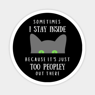 Funny Antisocial Cat Design Magnet